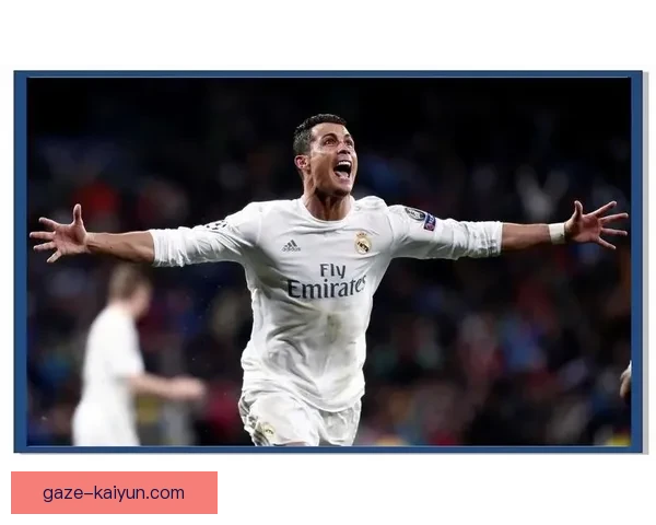 C罗引领足坛风云再起荣耀之路激情时刻回顾